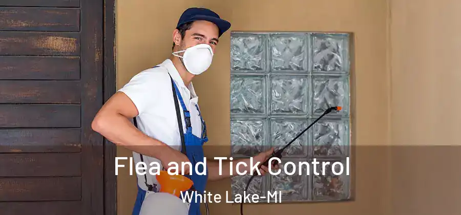  Flea and Tick Control White Lake-MI