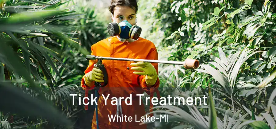 Tick Yard Treatment White Lake-MI